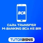 Cara Transfer M-Banking BCA ke BRI
