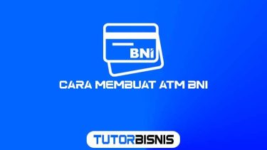 Cara Membuat ATM BNI