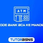 kode bank BCA ke Mandiri
