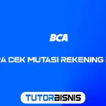 Cara Cek Mutasi Rekening BCA