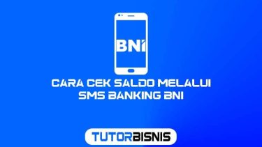 Cara Cek Saldo Melalui SMS Banking BNI