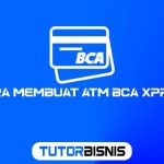 Cara Membuat ATM BCA Xpresi