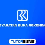 Persyaratan Buka Rekening BRI