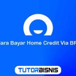 Cara Bayar Home Credit Via BRI