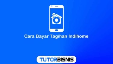 Cara Bayar Tagihan Indihome