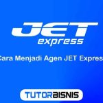 Cara Menjadi Agen JET Express