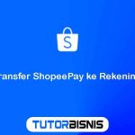 Cara Transfer ShopeePay ke Rekening Bank
