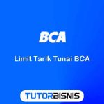 Limit Tarik Tunai BCA