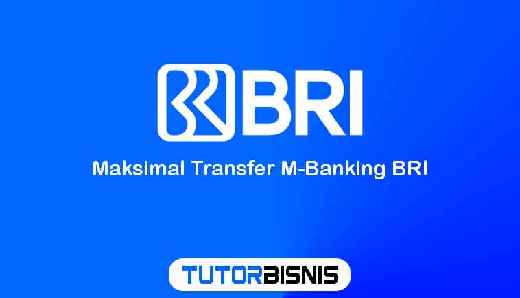 Maksimal Transfer M-Banking BRI