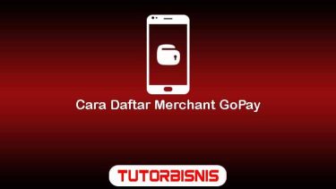 Cara Daftar Merchant GoPay