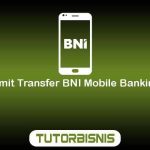 Limit Transfer BNI Mobile Banking