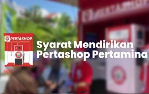 √ 15 Cara Daftar Pertashop Pertamina : Syarat & Modal Terbaru 2022