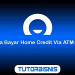 cara bayar Home Credit via ATM BNI