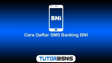 Cara Daftar SMS Banking BNI