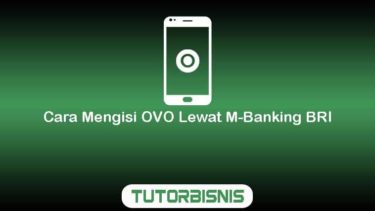 Cara Mengisi OVO Lewat M-Banking BRI