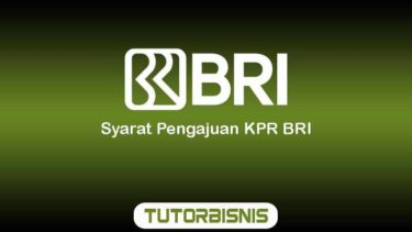 Syarat Pengajuan KPR BRI