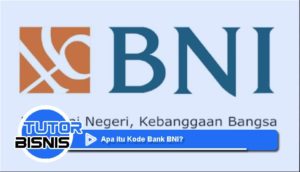 Berikut Ini Kode Bank BNI Untuk Keperluan Transfer Antarbank