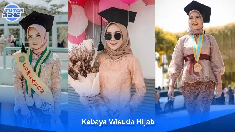 Kebaya Wisuda Hijab