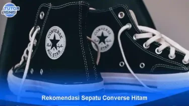 8 Sepatu Converse Hitam yang Stylish dan Trendi